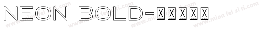 Neon Bold字体转换